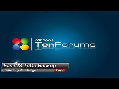 EaseUS ToDo Backup - Part 1: Create a System Image