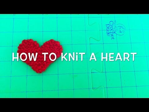 HOW TO KNIT A HEART