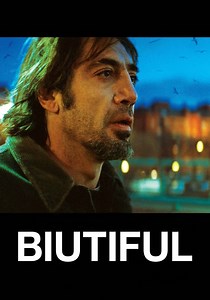 Biutiful - movie: where to watch streaming online