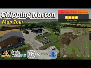 Chipping Norton | Map Tour | Farming Simulator 22