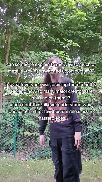 hell even some of Vargs later work is super solid imo #metaltiktok #metalhead #blackmetalhead #blackmetal #metaltok #trending #fyp #burzum