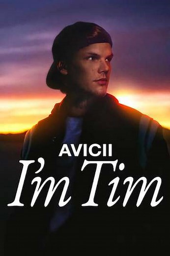 Avicii - I'm Tim (2024) - Movie