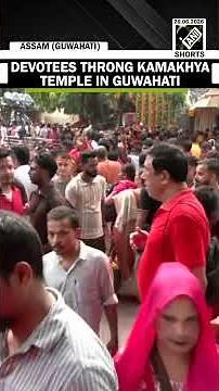 Devotees throng Kamakhya temple after main door of temple reopened following 4-day Ambubachi Mahayog