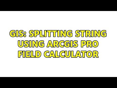 GIS: Splitting string using ArcGIS Pro field calculator