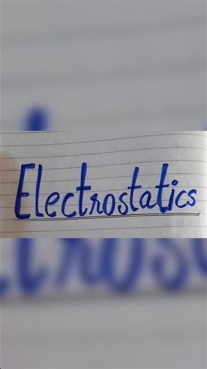 #electrostatics #class12physics #shortnotes #neet2026 #formulasheet #boardsprep #physicswallah