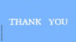 Thank You cloud text effect sky isolated background. animated text effect with high visual impact. letter and text effect.