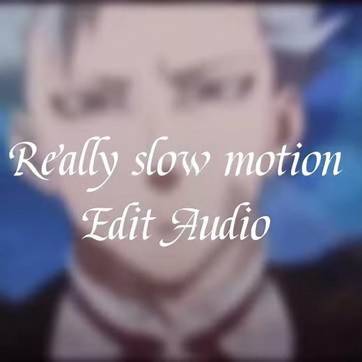 Really Slow Motion - deadwood (edit Audio)