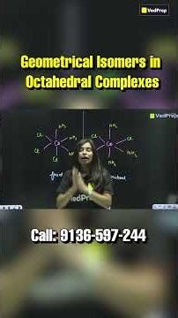 Geometrical isomers in Octahedral complexes | Tricks To Learn Series | VedPrep