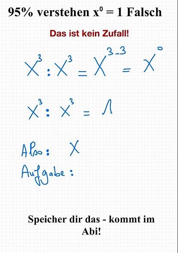 Warum x⁰ = 1 gilt – fast keiner weiß warum!