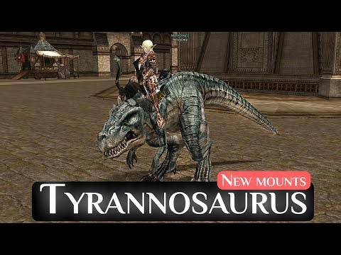 Lineage 2 Tyrannosaurus Mount for All Chronicles, unique new mounts for Lineage 2 by NevesOma