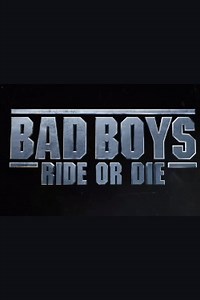 Bad Boys: Ride Or Die | Movie Release, Showtimes & Trailer