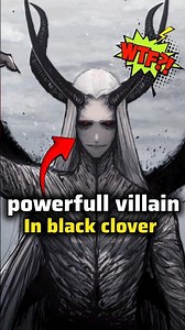 powerful villain in black clover.