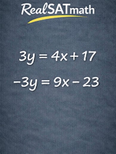 RealSATmath 7-2-18 System of Linear Equations #RealSATmath #SATMath #DigitalSAT #SATPrep #MathTok #StudyTok #HighSchoolMath #MathHelp #ProblemSolving #linearequationsintwovariables