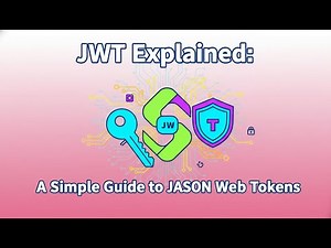 JWT Explained: The *Simplest* Guide to JSON Web Tokens (For Beginners & Developers) #systemdesign