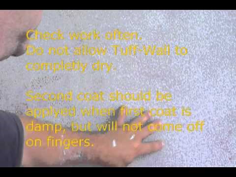Tuff-Wall Coating - Application Video