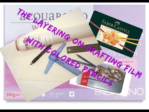 the layering process of colored pencil on drafting film