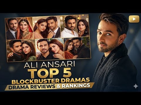 Top 5 Best Blockbuster Dramas of Ali Ansari You Must Watch! 🎬 | Pakistani Dramas