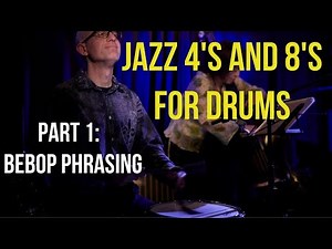 Part 1 - How To Play Jazz Drums Solos: The Feel