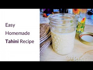 Easy Homemade Tahini Recipe - With a traditional Secret Ingredient