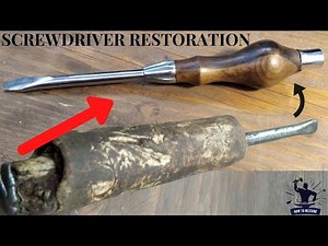 VINTAGE SCREWDRIVER RESTORATION - MAKING A NEW HANDLE!