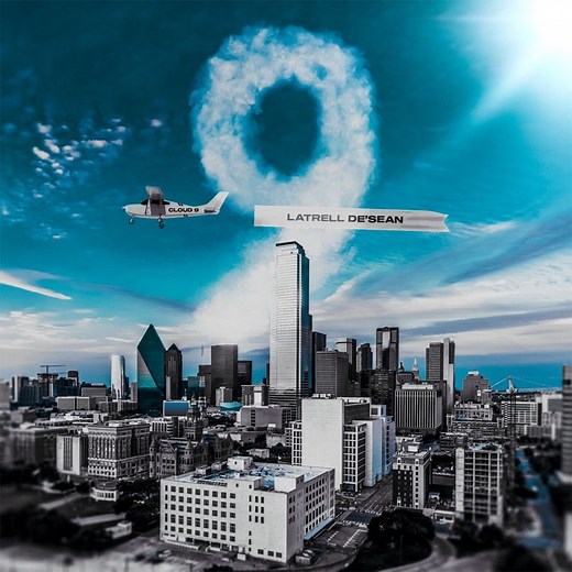 Cloud 9 - Latrell De'Sean: Song Lyrics, Music Videos & Concerts