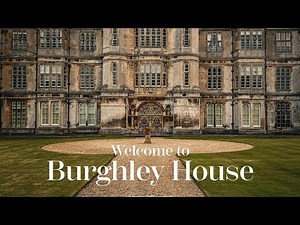 Welcome to Burghley House