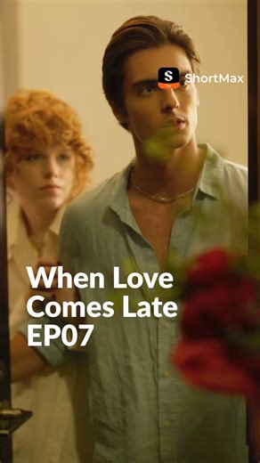 3.3K views · 41 reactions | When Love Comes Late EP07 Only on the...