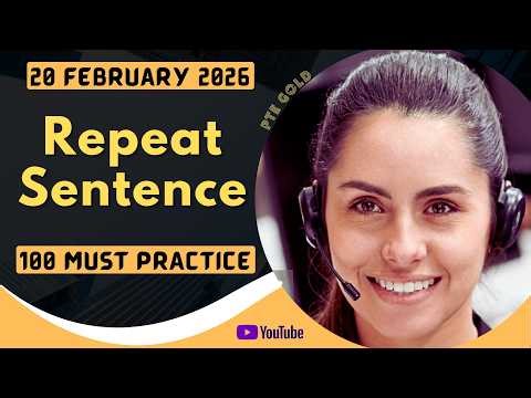 PTE Repeat Sentence - FEBRUARY 2026 - MUST PRACTICE