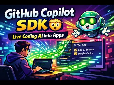🥇 GitHub Copilot SDK Tutorial: Build AI Apps with Live Coding