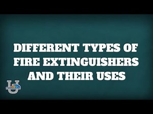 Different Types Of Fire Extinguishers And Their Uses