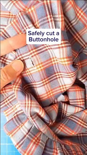 How to Cut a Buttonhole Without Tearing Fabric