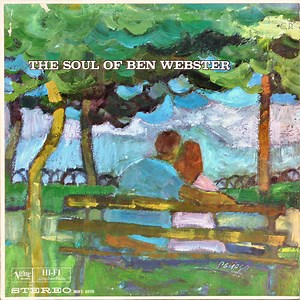 Ben Webster - The Soul Of Ben Webster