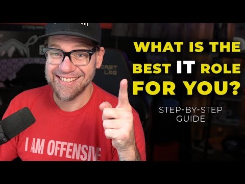 How do I figure out what the best IT job for me is?