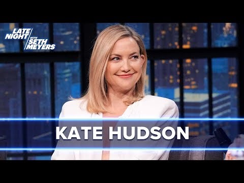 Kate Hudson Wants to Go Day Drinking with Seth, Talks Recording Neil Diamond Songs with Hugh Jackman
