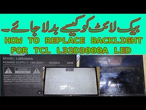 How to Replace Backlight in TCL L32D3000A LED TV - Step-by-Step Guide for Beginners!"