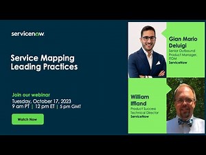 ITOM Visibility & Governance Series: Service Mapping Leading Practices