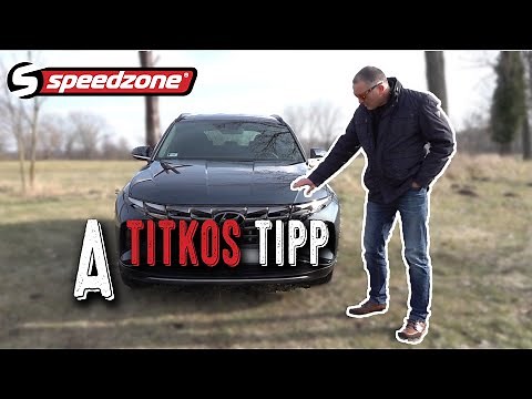 Speedzone teszt: Hyundai Tucson 1.6 T-GDi LP (2021): A titkos tipp