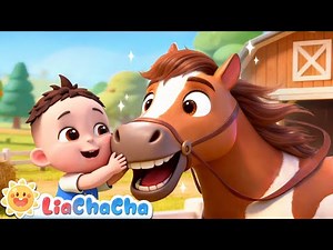 Babies Have a Little Horse | EP235 | Farm Animals Song | Nursery Rhymes & Kids Songs | LiaChaCha