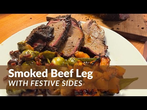 Smoked Beef Leg with Festive Sides | Winter BBQ Feast | Pit Boss Setup, Clean & Cook