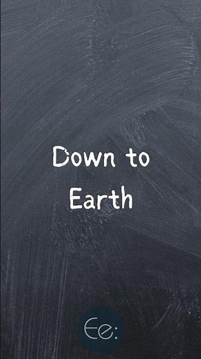 Down to Earth 🌍 What Does It Mean? by English explained #phrases #expression #meaning #idioms #tips