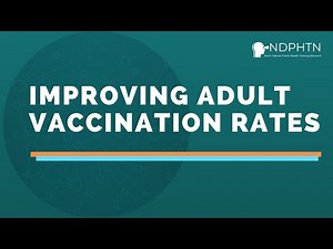 (IMM003) Improving Adult Vaccination Rates