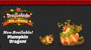 7.5K views · 465 reactions | With Wings Made of Vine and a Body Like a Gourd, This Plumpkin Dragon Sure Stole Our Heart. And Our Dessert By the Looks of it! | DragonVale | Facebook
