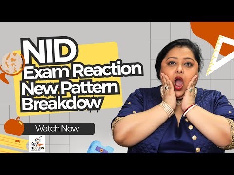 NID Exam Reaction & Analysis | New Pattern Breakdown