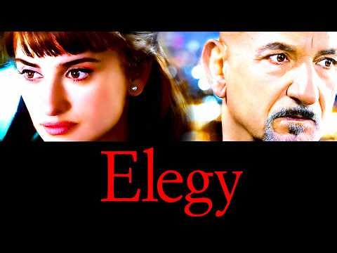 Elegy 2008 Full Movie Explained & Review | Dennis Hopper, Penélope Cruz, Ben Kingsley, Isabel Coixet
