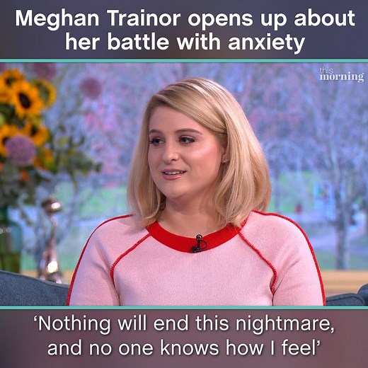 280K views · 1.1K reactions | 'Nothing will end this nightmare and no one knows how I feel' Thanks to Meghan Trainor opening up about her anxiety - an issue that affects so many of us... | This Morning | Facebook