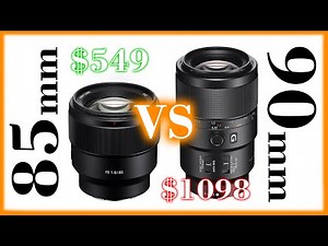 Sony FE 85mm F1.8 vs 90mm F2.8 Macro G OSS - Which one is best for you?