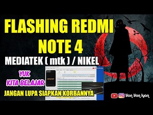 Flashing Redmi Note 4 Mediatek ( MTK ) | KHUSUS PEMULA