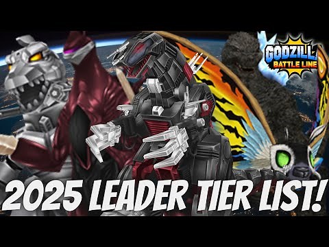 BEST LEADERS KAIJU IN THE GAME! GODZILLA BATTLE LINE LEADER TIER LIST 2025!!