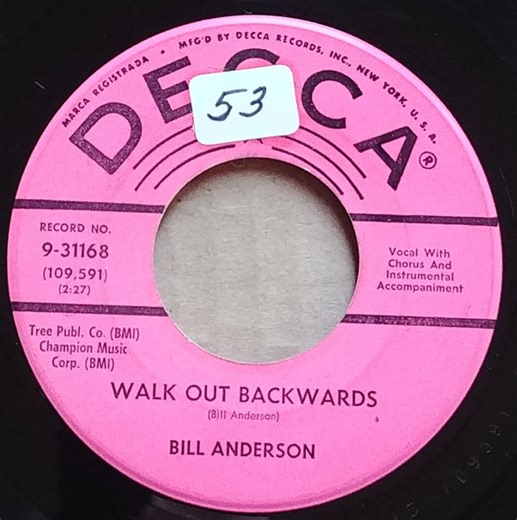 Bill Anderson - Walk Out Backwards / The Best Of Strangers