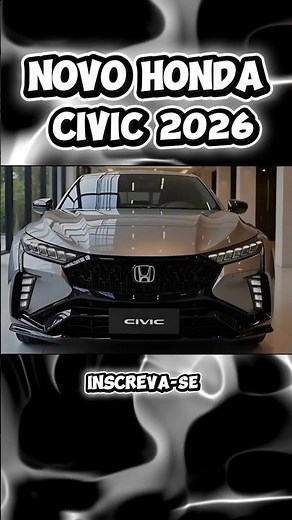 NOVO HONDA CIVIC 2026 - vale os R$ 265 mil?